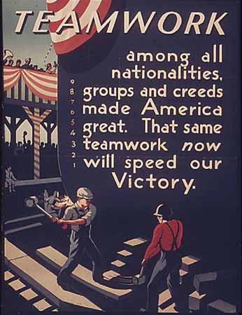 Poster Teamwork among all nationalities, groups and creeds made America great. That same teamwork now will speed our Victory.No other information